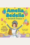 Amelia Bedelia Storybook Treasury #2: Calling Doctor Amelia Bedelia; Amelia Bedelia and the Cat; Amelia Bedelia Bakes Off