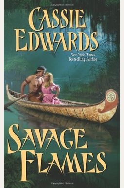 Savage Flames (Savage (Leisure Paperback)) Savage Flames (Savage (Leisure Paperback))