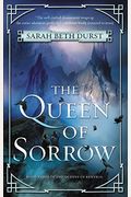 The Queen Of Sorrow: Book Three Of The Queens Of Renthia  (Queens Of Renthia Series, Book 3)