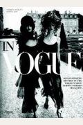 In Vogue: An Illustrated History Of The World's Most Famous Fashion Magazine