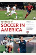 Soccer in America: The Official Book of the Us Soccer Federation