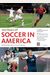 Soccer In America: The Official Book Of The Us Soccer Federation