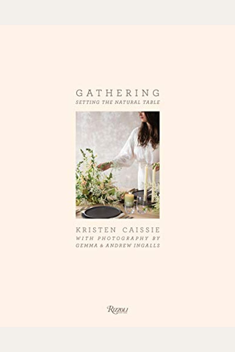Gathering: Setting The Natural Table