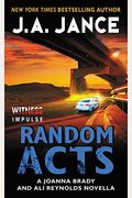 Random Acts: A Joanna Brady And Ali Reynolds Novella