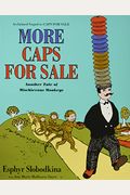 More Caps For Sale: Another Tale Of Mischievous Monkeys Board Book