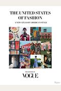 The United States Of Fashion: A New Atlas Of American Style