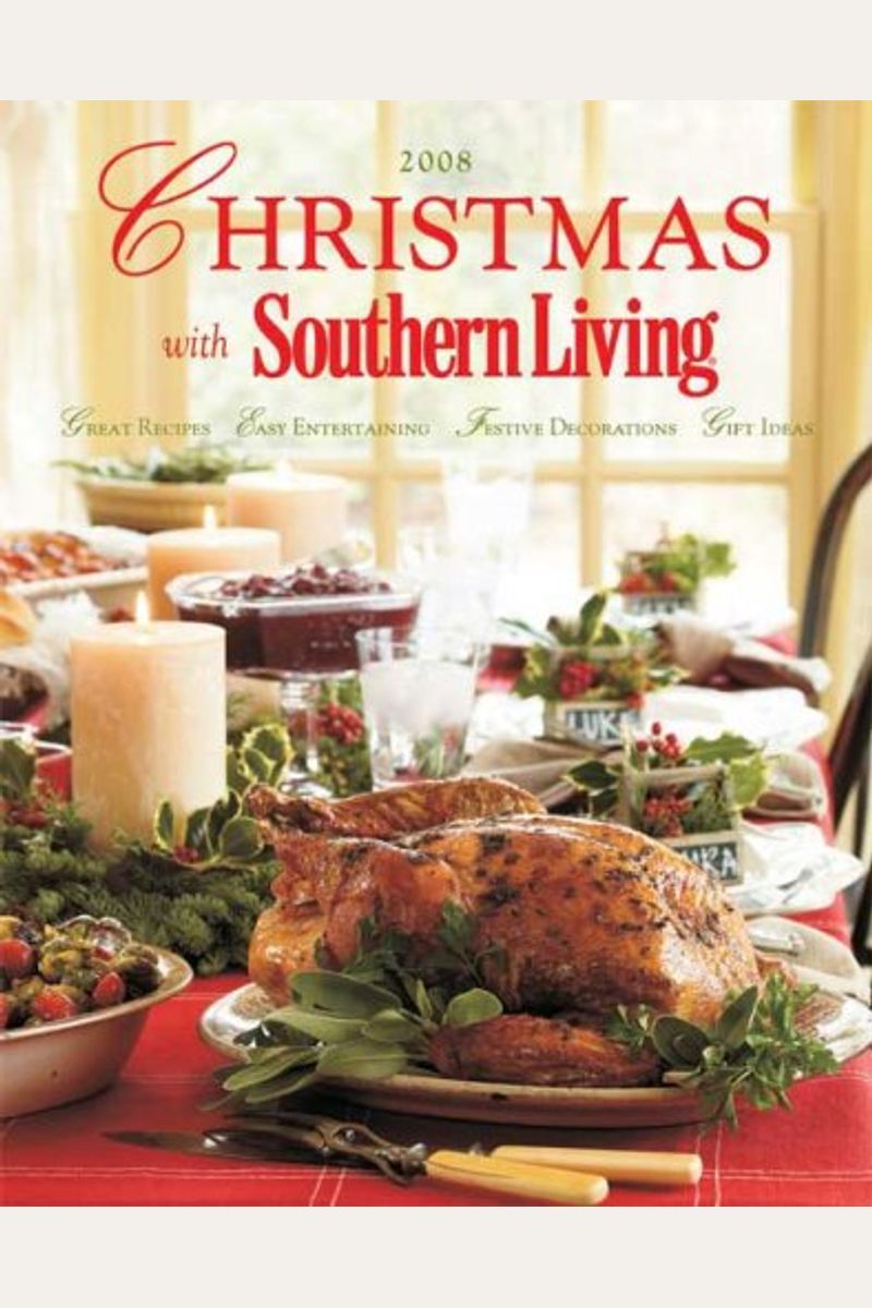 Buy Christmas With Southern Living Great Recipes Easy Entertaining