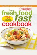 The Fresh Food Fast Cookbook