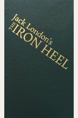 The Iron Heel The Iron Heel
