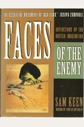 Faces Of The Enemy: Reflections Of The Hostile Imagination