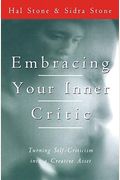 Embracing Your Inner Critic: Turning Self-Criticism Into A Creative Asset
