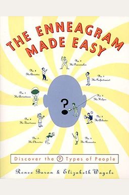 The Enneagram Made Easy: Discover The 9 Types Of People The Enneagram Made Easy: Discover The 9 Types Of People
