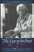 The Eyes Of The Heart: A Memoir Of The Lost And Found