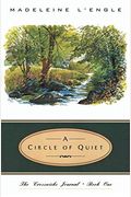 A Circle Of Quiet