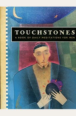Touchstones: Meditations For Men Touchstones: Meditations For Men