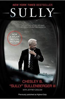 Sully: My Search For What Really Matters Sully: My Search For What Really Matters