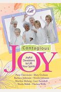 Contagious Joy: Joyful Devotions To Lift Your Spirits (Women Of Faith (Zondervan))