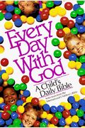 Every Day With God: A Child's Daily Bible (Se