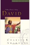 David: A Man of Passion & Destiny (Great Lives from God's Words, Volume 1)