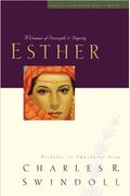 Esther: A Woman of Strength & Dignity (Great Lives from God's Word, Vol. 2)