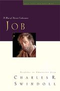 Job: A Man Of Heroic Endurance (Great Lives From God's Word Series, Vol. 7)