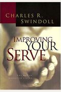 Improving Your Serve: The Art Of Unselfish Living