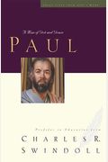 Paul: A Man of Grace and Grit (Great Lives from God's Word, Volume 6)