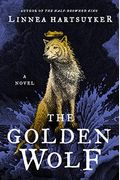 The Golden Wolf: A Novel (The Golden Wolf Saga)