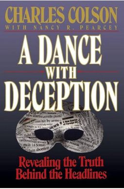 A Dance With Deception: Revealing The Truth Behind The Headlines A Dance With Deception: Revealing The Truth Behind The Headlines