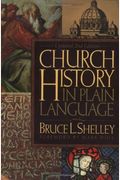 Church History In Plain Language: Updated 2nd Edition