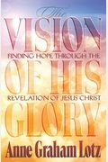 The Vision Of His Glory
