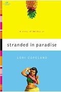 Stranded In Paradise: A Story Of Letting Go
