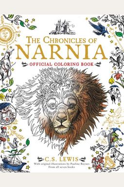 Buy The Chronicles Of Narnia Official Coloring Book: Coloring Book For