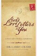 God's Love Letters To You: A 40-Day Devotional Experience