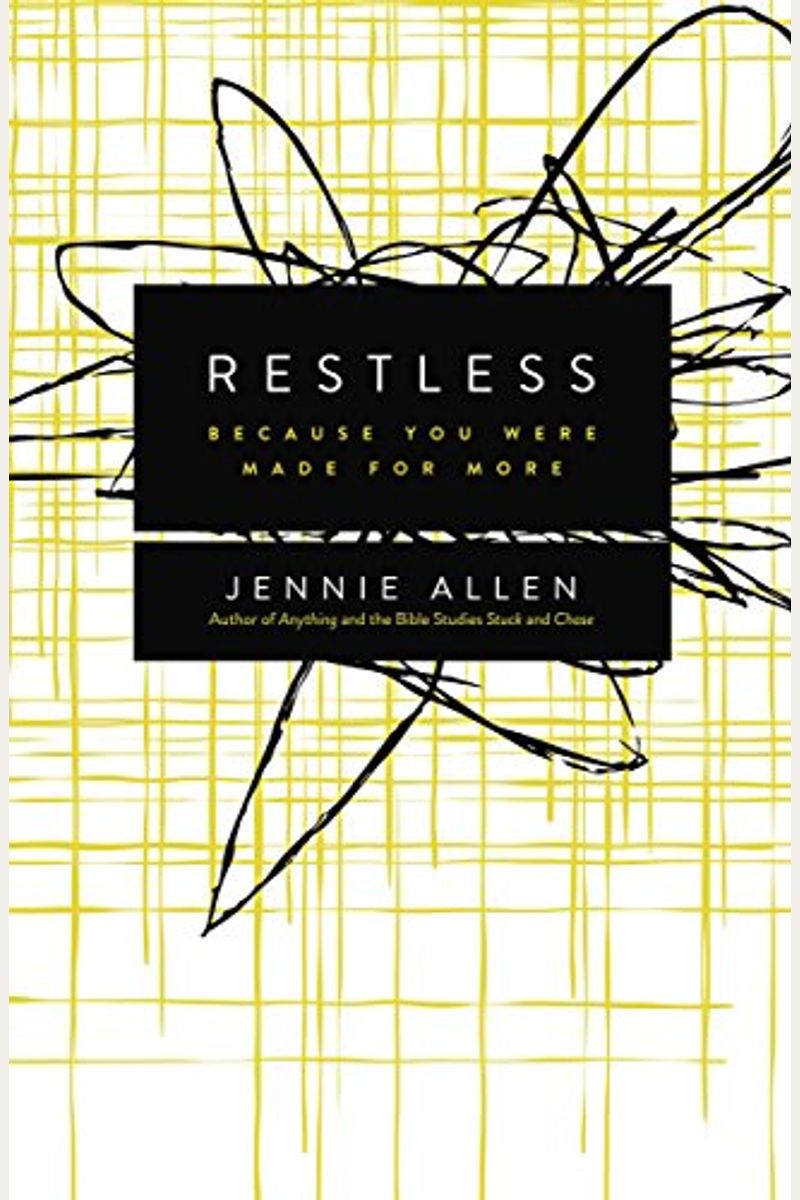 Restless: Because You Were Made For More