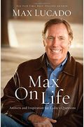 Max On Life: Answers And Insights To Your Most Important Questions