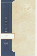 Ephesians: Our Immeasurable Blessings In Christ (Macarthur Bible Studies)