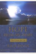 Hope From My Heart: Ten Lessons For Life