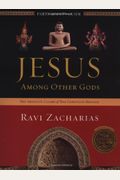 Jesus Among Other Gods: The Absolute Claims Of The Christian Message