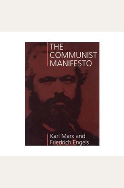 The Communist Manifesto The Communist Manifesto