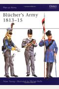 BlÃ¼cher's Army 1813-15 (Men-At-Arms)