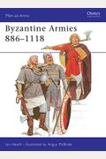Byzantine Armies 886-1118