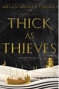 Thick As Thieves (Queen's Thief)