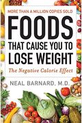 Foods That Cause You To Lose Weight: The Negative Calorie Effect
