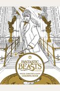 Fantastic Beasts And Where To Find Them: Magical Characters And Places Coloring Book