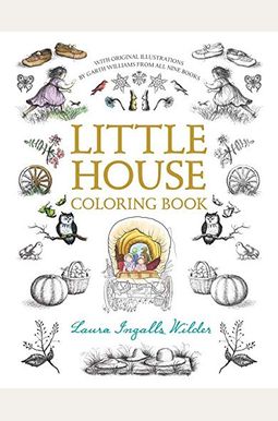 Little House Coloring Book: Coloring Book For Adults And Kids To Share Little House Coloring Book: Coloring Book For Adults And Kids To Share