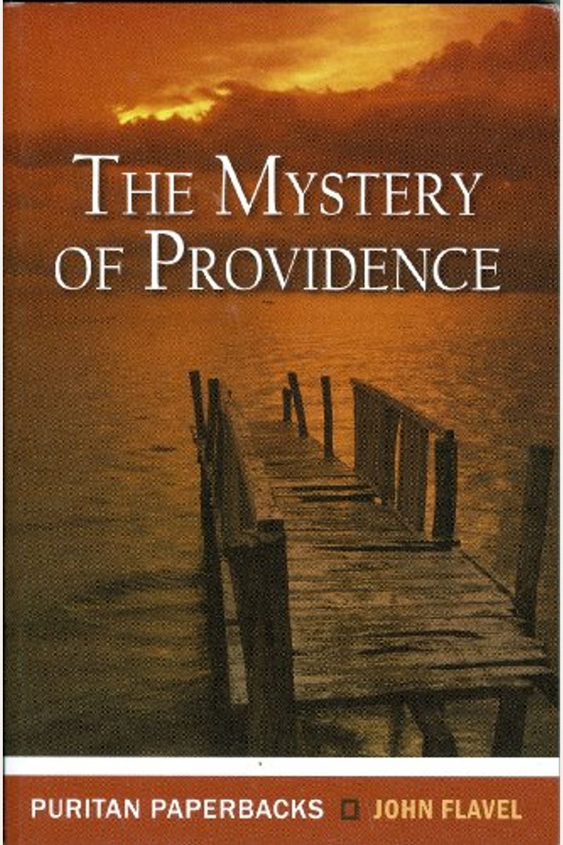 The Mystery Of Providence