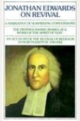 Buy Jonathan Edwards: On Revival Book By: Jonathan Edwards