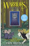 Warriors: Graystripe's Adventure: The Lost Warrior, Warrior's Refuge, Warrior's Return (Warriors Manga)