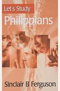 Let's Study Philippians